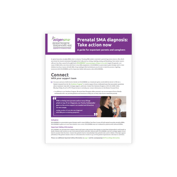 Prenatal SMA Diagnosis: Take action now. A guide for expectant parents and caregivers.